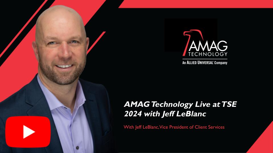 AMAG Technology Live at TSE 2024 with Jeff LeBlanc