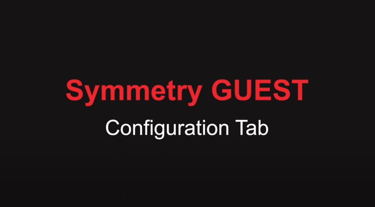 AMAG Technology Symmetry GUEST – Configuration Tab Walk-Thru