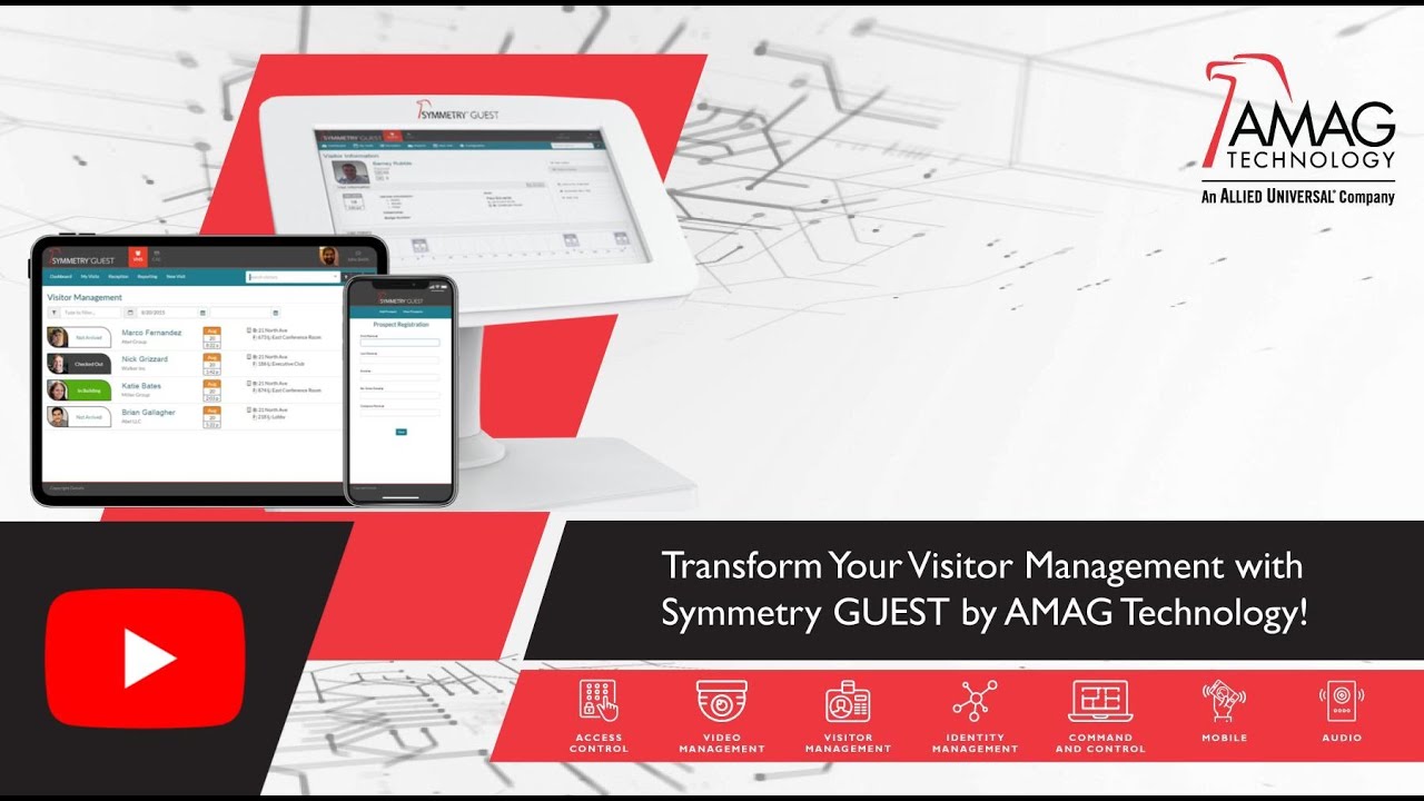 Transform Your Visitor Management with Symmetry GUEST by AMAG Technology!